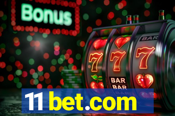 11 bet.com